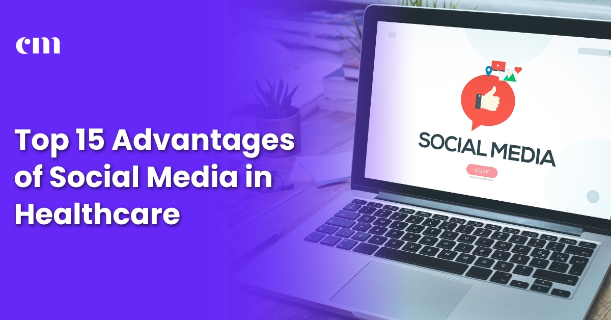 advantages of social media in healthcare